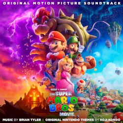 The Super Mario Bros. Movie – Original Motion Picture Soundtrack