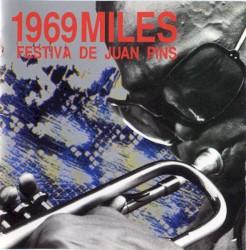 1969 Miles Festiva De Juan Pins album by Miles Davis