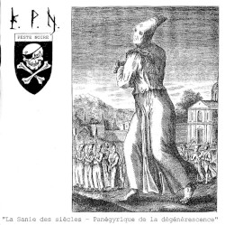 La Sanie des siècles – Panégyrique de la dégénérescence