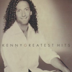 Kenny G – Greatest Hits