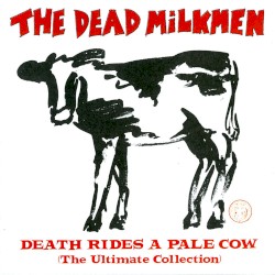 Death Rides a Pale Cow