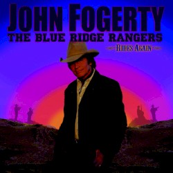 The Blue Ridge Rangers Rides Again