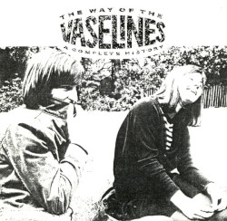 The Way of The Vaselines – A Complete History