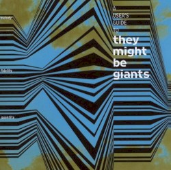 A User's Guide to They Might Be Giants