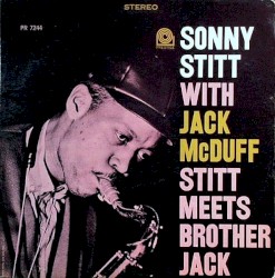 Stitt Meets Brother Jack