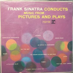 Frank Sinatra Conducts Music from Pictures and Plays