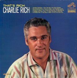 That's Rich album by Charlie Rich