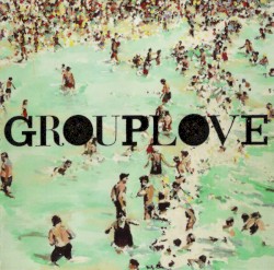Grouplove