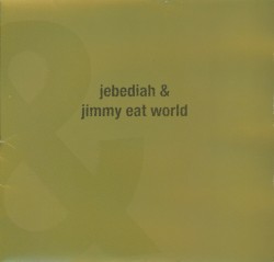 Jebediah & Jimmy Eat World