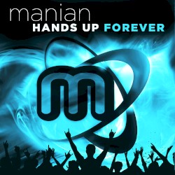 Hands Up Forever