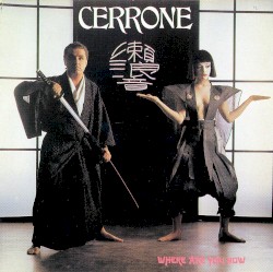 Where Are You Now album by Cerrone