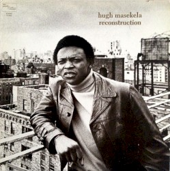 Reconstruction album by Hugh Masekela