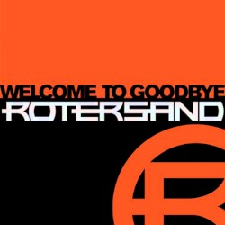 Welcome to Goodbye