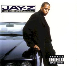 Hard Knock Life (Ghetto Anthem) album by Jay-Z