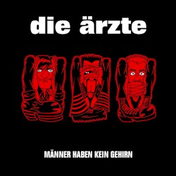 Männer haben kein Gehirn