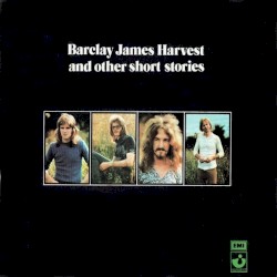 Barclay James Harvest and Other Short Stories