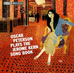 Oscar Peterson Plays the Jerome Kern Songbook
