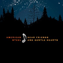 Dear Friends and Gentle Hearts