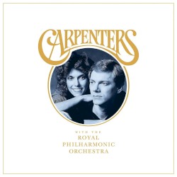 Carpenters with the Royal Philharmonic Orchestra