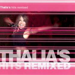 Thalía's Hits Remixed