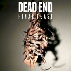 Final Feast album by Dead End