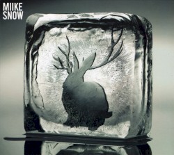 Miike Snow