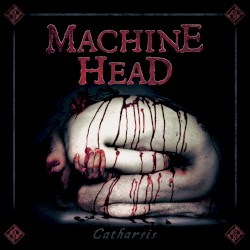 Catharsis album by Machine Head