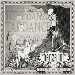 Danza IIII: The Alpha – The Omega