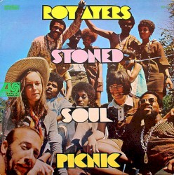 Stoned Soul Picnic