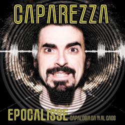 Epocalisse: Capalogia da ?! al caos