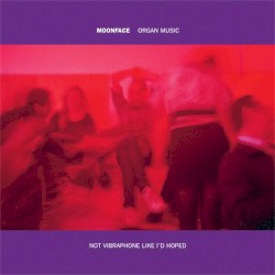 Organ Music Not Vibraphone Like I'd Hoped