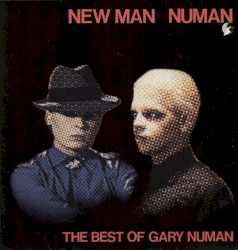 New Man Numan: The Best of Gary Numan