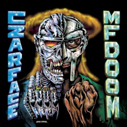 Czarface Meets Metal Face