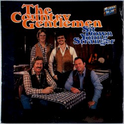 Sit Down, Young Stranger