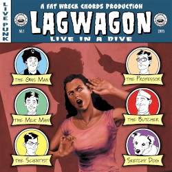 Live in a Dive (Lagwagon album)