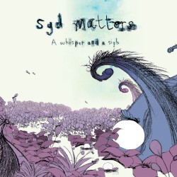 A Whisper and a Sigh