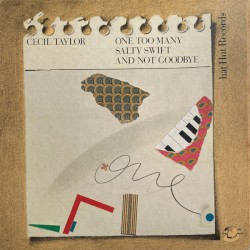 One Too Many Salty Swift and Not Goodbye