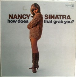 How Does That Grab You? album by Nancy Sinatra