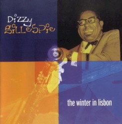 The Winter in Lisbon album by Dizzy Gillespie