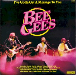 Gotta Get A Message To You