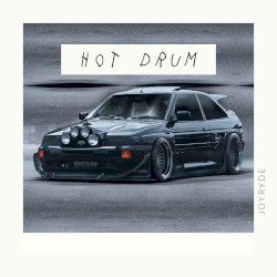 Hot Drum album by Joyryde