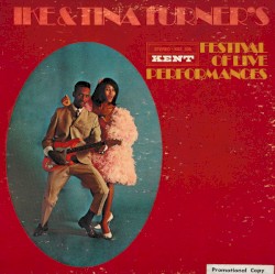 Ike & Tina Turner's Festival of Live Performances