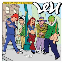 You Can't Stop the Bum Rush