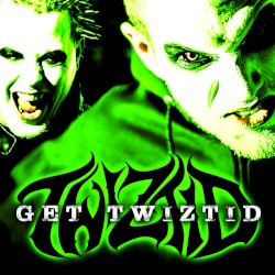 Get Twiztid