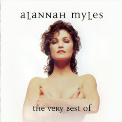 The Very Best Of Alannah Myles