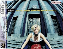 Do You Really Want Me (Show Respect)