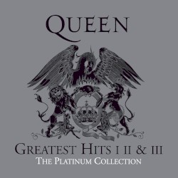 The Platinum Collection: Greatest Hits I, II & III