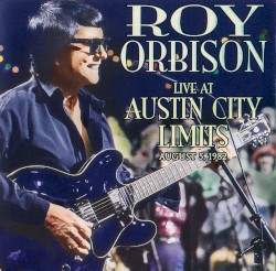 Live at Austin City Limits August 5, 1982