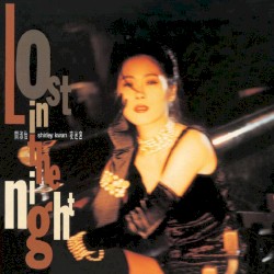 Lost in the Night album by Shirley Kwan