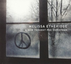 A New Thought for Christmas album by Melissa Etheridge